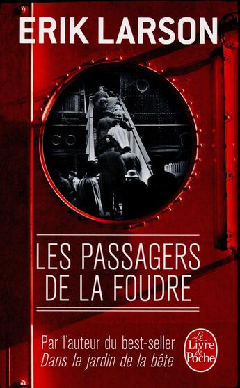 Couverture du livre « Les passagers de la foudre » de Erik W. Larson aux éditions Le Livre De Poche