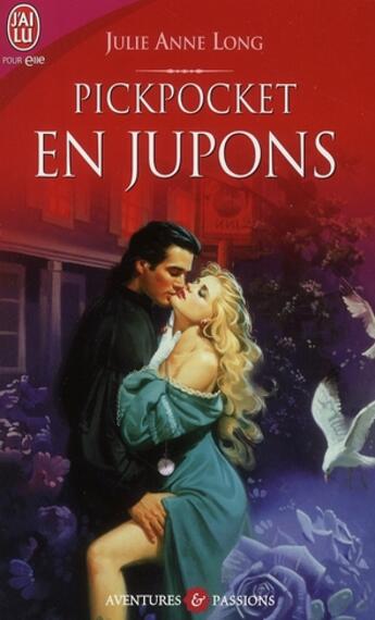 Couverture du livre « Pickpocket en jupons » de Julie Anne Long aux éditions J'ai Lu