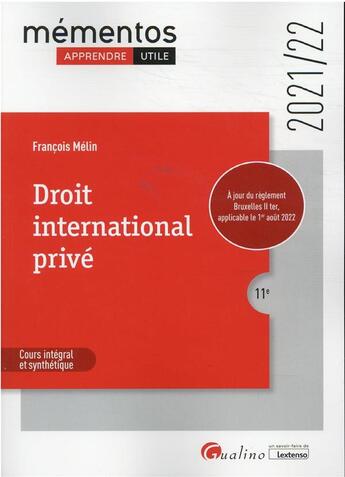 Couverture du livre « Droit international privé (édition 2021/2022) » de Francois Melin aux éditions Gualino