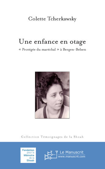 Couverture du livre « Une enfance en otage » de Tcherkawsky Colette aux éditions Le Manuscrit