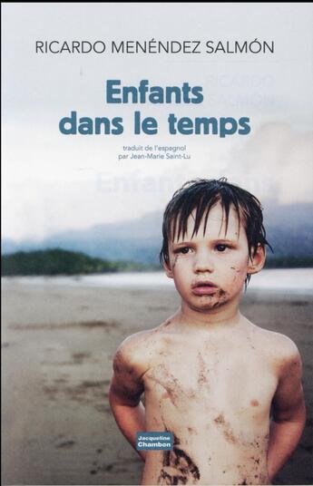 Couverture du livre « Enfants dans le temps » de Menendez Salmon R. aux éditions Jacqueline Chambon