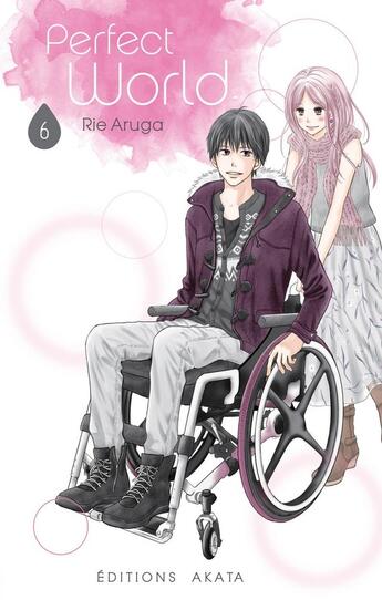 Couverture du livre « Perfect world Tome 6 » de Rie Aruga aux éditions Akata