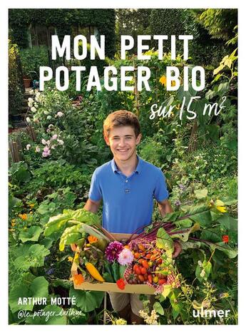 Couverture du livre « Mon petit potager bio sur 15m2 » de Arthur Motte aux éditions Eugen Ulmer