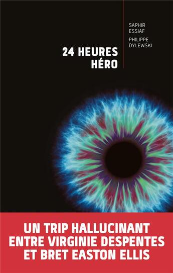 Couverture du livre « 24 heures héro » de Essiaf et Dylewski aux éditions Nouveau Monde