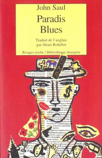 Couverture du livre « Paradis blues » de John Ralston Saul aux éditions Rivages