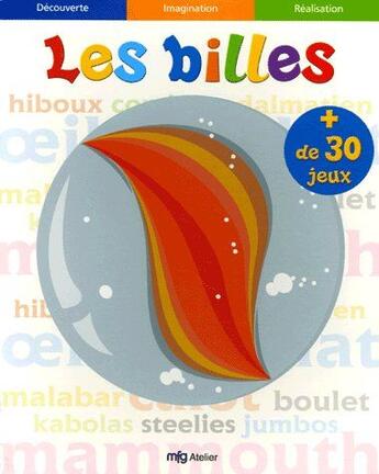 Couverture du livre « Les Billes » de  aux éditions Mfg Education