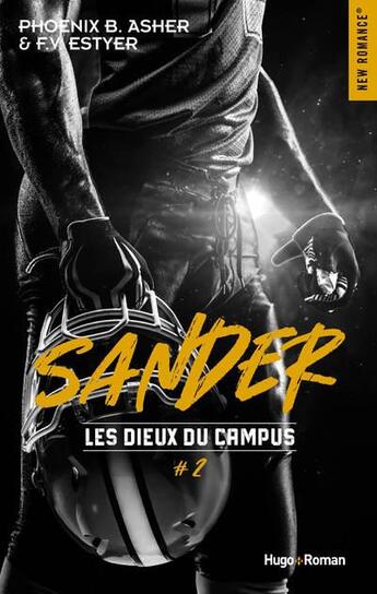 Couverture du livre « Les dieux du campus Tome 2 : Sander » de F.V. Estyer et Phoenix B. Asher aux éditions Hugo Roman