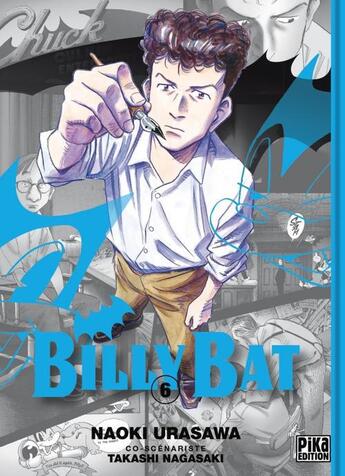 Couverture du livre « Billy Bat Tome 6 » de Naoki Urasawa et Takashi Nagasaki aux éditions Pika