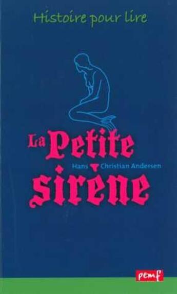 Couverture du livre « La petite sirène 1 ex » de H C Andersen aux éditions Pemf
