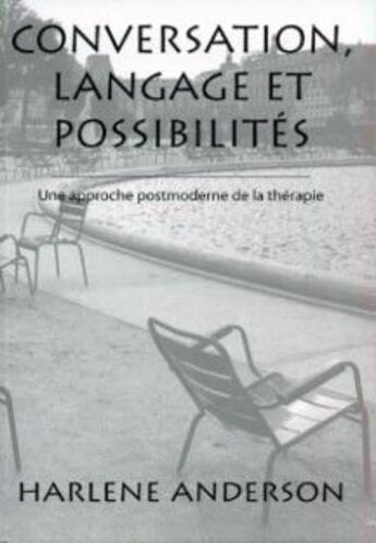 Couverture du livre « Conversation, langage et possibilités ; une approche postmoderne de la thérapie » de Anderson aux éditions Satas