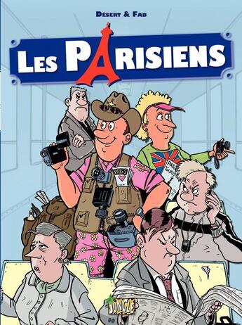 Couverture du livre « Les parisiens t2 » de Fab/Desert aux éditions Jungle