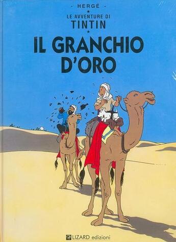 Couverture du livre « Il granchio d'oro ; le crabe aux pinces d'or » de Herge aux éditions Casterman