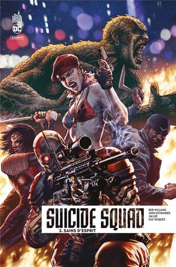 Couverture du livre « Suicide squad rebirth Tome 2 : sains d'esprit » de Jim Lee et Rob Williams et John Ostrander et Gus Vasquez aux éditions Urban Comics
