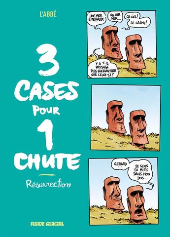 Couverture du livre « 3 cases pour 1 chute Tome 2 » de L'Abbe aux éditions Fluide Glacial