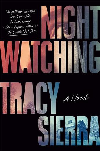 Couverture du livre « Nightwatching » de Tracy Sierra aux éditions Penguin