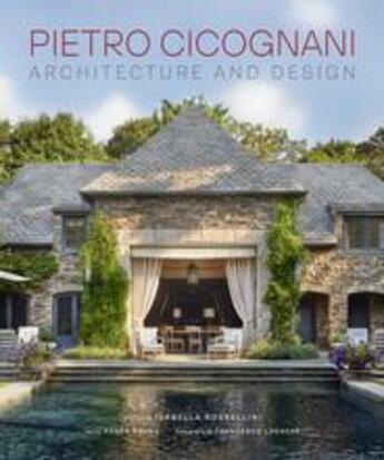 Couverture du livre « Pietro cicognani: architecture and design » de Bruno Karen/Lagnese aux éditions Vendome Press