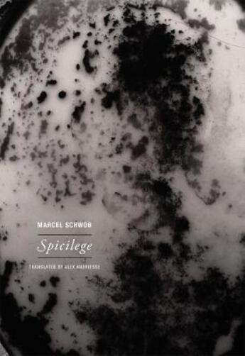 Couverture du livre « Marcel Schwob : spicilege » de Marcel Schwob aux éditions Wakefield Press