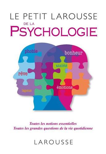 Couverture du livre « Le petit Larousse de la psychologie » de  aux éditions Larousse