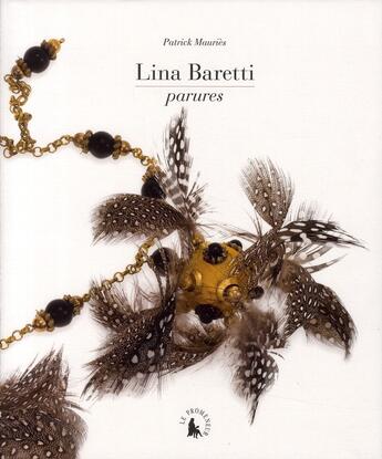 Couverture du livre « Lina Baretti, parures » de Patrick Mauries aux éditions Gallimard