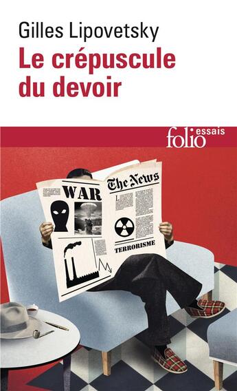 Couverture du livre « Le crépuscule du devoir » de Gilles Lipovetsky aux éditions Folio