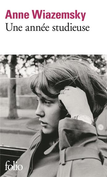 Couverture du livre « Une année studieuse » de Anne Wiazemsky aux éditions Folio