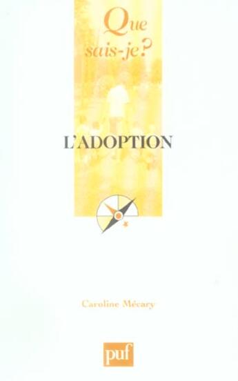 Couverture du livre « L'adoption » de Caroline Mecary aux éditions Que Sais-je ?