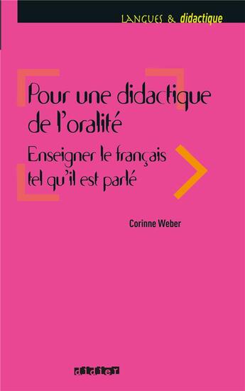 Couverture du livre « Pour une didactique de l'oralité » de Gerard Didier aux éditions Didier