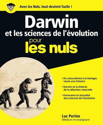 Couverture du livre « Darwin et les sciences de l'évolution pour les nuls » de Luc Perino aux éditions First