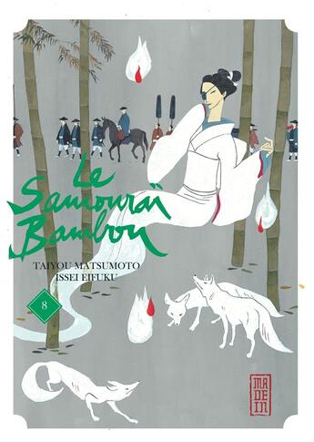 Couverture du livre « Le samouraï bambou Tome 8 » de Issei Eifuku et Taiyo Matsumoto aux éditions Kana