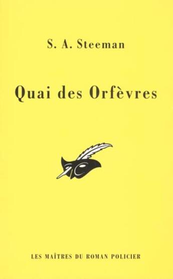 Couverture du livre « Quai des orfevres » de Steeman S-A. aux éditions Editions Du Masque