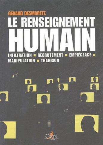 Couverture du livre « Le renseignement humain » de Desmaretz aux éditions Chiron