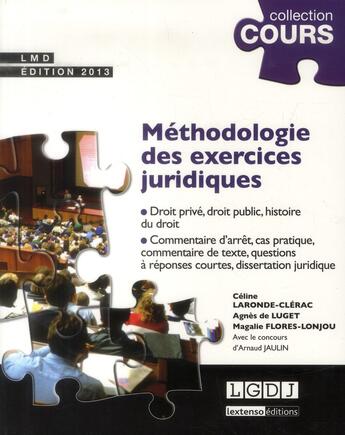 Couverture du livre « Méthodologie des exercices juridiques (2e édition) » de  aux éditions Lgdj