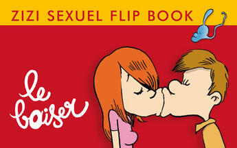 Couverture du livre « Flip book ; le baiser » de Zep aux éditions Glenat
