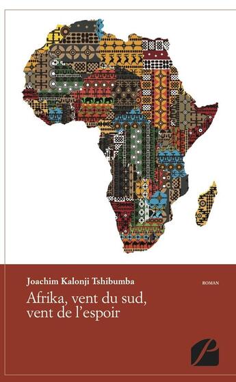 Couverture du livre « Afrika, vent du sud, vent de l'espoir » de Joachim Kalonji Tshibumba aux éditions Du Pantheon