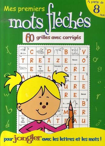 Couverture du livre « Mes premiers mots fléchés » de Monique Debray aux éditions Hemma