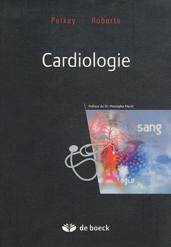 Couverture du livre « Cardiologie et pneumologie » de Michael I. Polkey et Paul R. Roberts aux éditions De Boeck Superieur