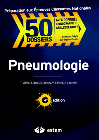 Couverture du livre « Pneumologie » de Benjam Bajer et Thibault Vieira aux éditions Estem