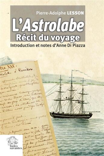 Couverture du livre « L'Astrolabe : récit du voyage » de Pierre-Adolphe Lesson aux éditions Les Indes Savantes