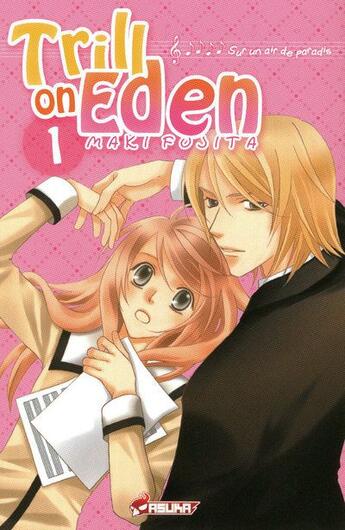 Couverture du livre « Trill on eden Tome 1 » de Maki Fujita aux éditions Kaze