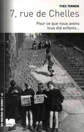 Couverture du livre « 7, rue de Chelles » de Yves Ternon aux éditions Felin