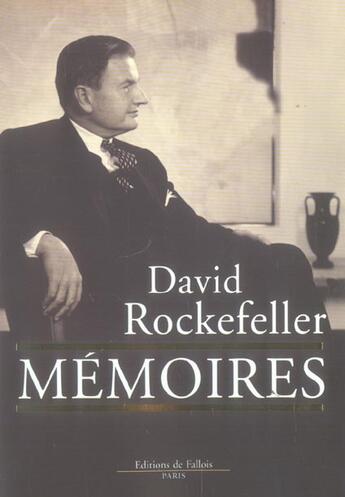 Couverture du livre « Memoires » de Rockefeller-D aux éditions Fallois