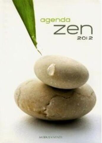 Couverture du livre « Agenda zen (2012) » de  aux éditions Modus Vivendi