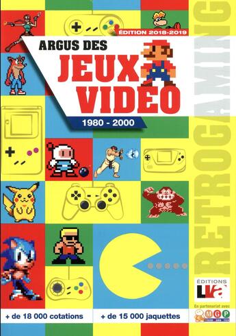 Couverture du livre « Argus des jeux vidéo de 1980 à 2000 (édition 2018/2019) » de  aux éditions Edifree