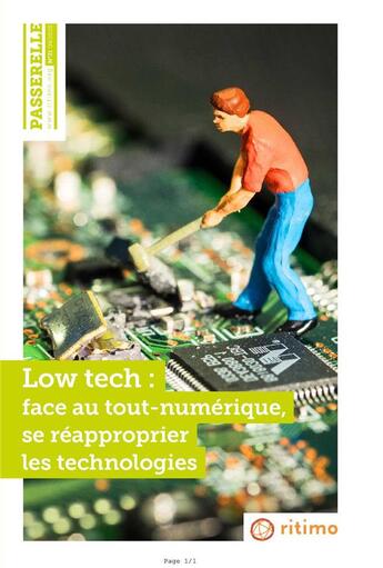 Couverture du livre « Passerelle n 21 low tech : face au tout numerique - printemps 2020 » de  aux éditions Ritimo