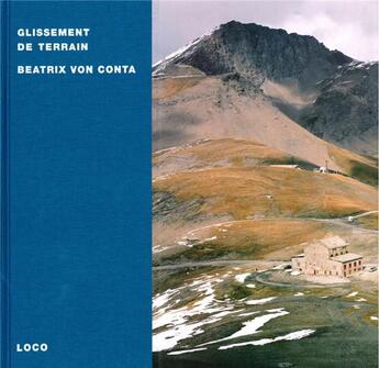 Couverture du livre « Glissement de terrain » de Julien Zerbone et Beatrix Von Conta aux éditions Loco