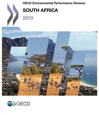 Couverture du livre « South Africa 2013 ; OECD environmental performance reviews » de Ocde aux éditions Ocde