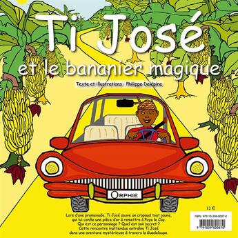 Couverture du livre « Ti José et le bananier magique » de Philippe Delépine aux éditions Orphie