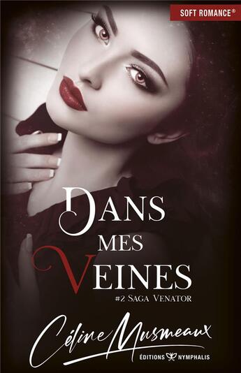 Couverture du livre « Dans mes veines » de Celine Musmeaux aux éditions Nymphalis