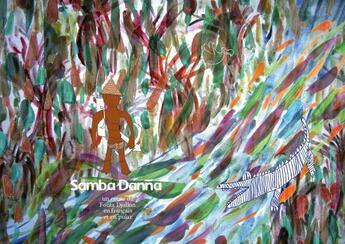 Couverture du livre « Samba Danna : un conte du Fouta Djallon en français et en pular » de Sophie Bazin et Mariama Djouldé Bah aux éditions Dodo Vole