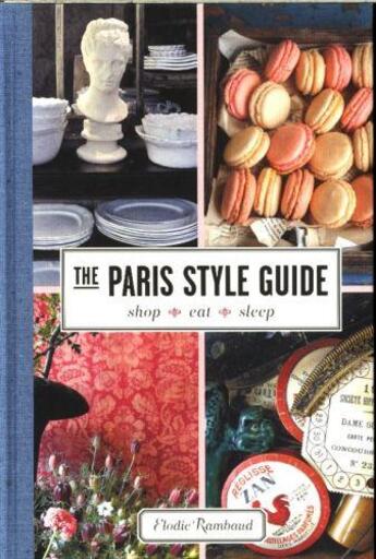 Couverture du livre « PARIS STYLE GUIDE » de Elodie Rambaud aux éditions Harper Collins Usa